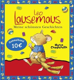 Leo Lausemaus - Meine schönsten Geschichten - Campanella, Marco