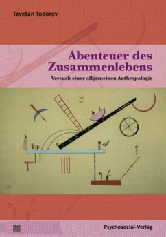 Abenteuer des Zusammenlebens - Todorov, Tzvetan