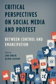 Critical Perspectives on Social Media and Protest