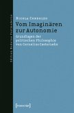 Vom Imaginären zur Autonomie