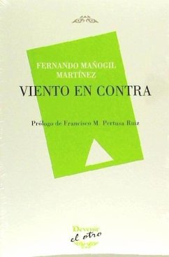 Viento en contra - Mañogil Martínez, Fernando
