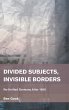 Divided Subjects, Invisible Borders - Bild 1