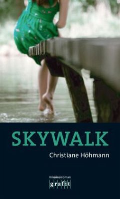 Skywalk - Höhmann, Christiane
