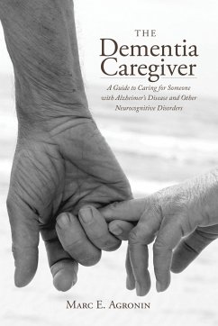 The Dementia Caregiver - Agronin, Marc E