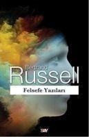Felsefe Yazilari - Russell, Bertrand