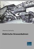 Elektrische Strassenbahnen