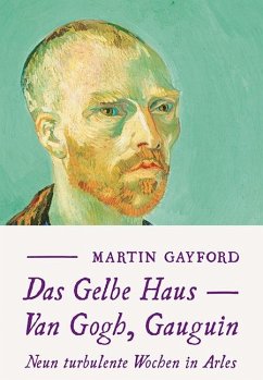 Das Gelbe Haus - Gayford, Martin