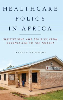 Healthcare Policy in Africa - Gros, Jean-Germain