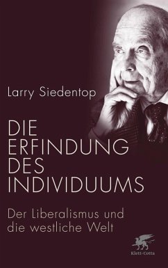 Die Erfindung des Individuums (eBook, ePUB) - Siedentop, Larry