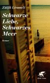 Schwarze Liebe, Schwarzes Meer (eBook, ePUB)