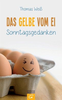 Das Gelbe vom Ei (eBook, ePUB) - Weiß, Thomas