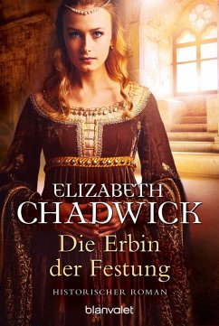Die Erbin der Festung (eBook, ePUB) - Chadwick, Elizabeth