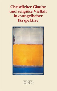 Christlicher Glaube und religiöse Vielfalt in evangelischer Perspektive (eBook, ePUB)