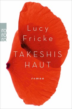 Takeshis Haut - Fricke, Lucy