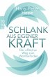 Schlank aus eigener Kraft - Bild 1