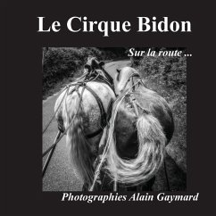 Le cirque Bidon (eBook, ePUB) - Gaymard, Alain