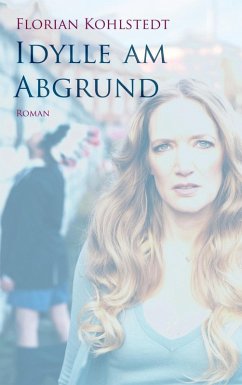 Cover Idylle am Abgrund (eBook, ePUB)