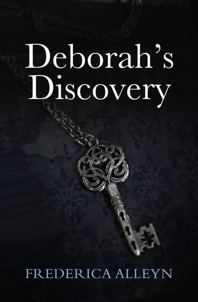 Deborah's Discovery (eBook, ePUB) Deborah's Discovery (eBook, ePUB)