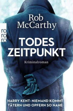 Todeszeitpunkt / Harry Kent Bd.1 - McCarthy, Rob
