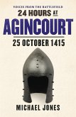 24 Hours at Agincourt (eBook, ePUB)