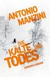Die Kälte des Todes / Rocco Schiavone... - Bild 1