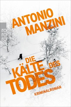 Die Kälte des Todes / Rocco Schiavone Bd.2 - Manzini, Antonio