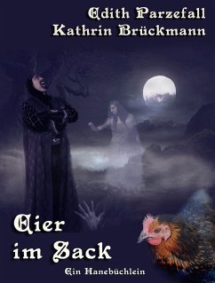 Eier im Sack (eBook, ePUB) - Parzefall, Edith; Brückmann, Kathrin