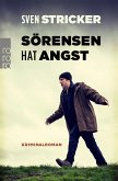 Sörensen hat Angst / Sörensen Bd.1