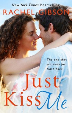 Just Kiss Me (eBook, ePUB) - Gibson, Rachel