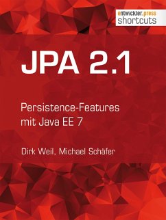 JPA 2.1 (eBook, ePUB) - Weil, Dirk; Schäfer, Michael