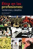 Ética en las profesiones (eBook, ePUB) Ética en las profesiones (eBook, ePUB)