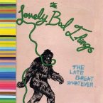 The Late Great Whatever