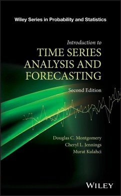 Introduction to Time Series Analysis and Forecasting (eBook, PDF) - Montgomery, Douglas C.; Jennings, Cheryl L.; Kulahci, Murat