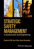 Strategic Safety Management in Construction and Engineering (eBook, ePUB)