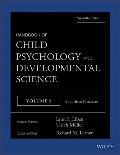 Handbook of Child Psychology and Developmental Science, Volume 2, Cognitive Processes (eBook, ePUB)