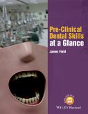 Pre-Clinical Dental Skills at a Glance (eBook, PDF)
