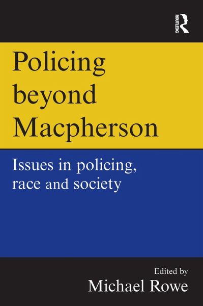 Policing beyond Macpherson (eBook, PDF) Policing beyond Macpherson (eBook, PDF)