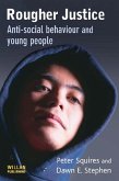 Rougher Justice (eBook, PDF) Rougher Justice (eBook, PDF)