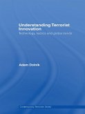 Understanding Terrorist Innovation (eBook, ePUB)