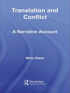 Translation and Conflict (eBook, PDF) - Baker, Mona