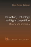 Innovation, Technology and Hypercompetition (eBook, ePUB)