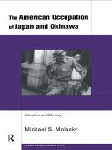 The American Occupation of Japan and Okinawa (eBook, PDF)