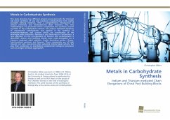 Metals in Carbohydrate Synthesis - Albler, Christopher