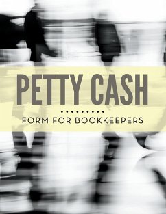 Petty Cash Form for Bookkeepers - Publishing Llc, Speedy