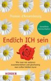 Endlich ICH sein Endlich ICH sein