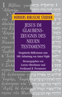 Jesus im Glaubenszeugnis des Neuen Testaments