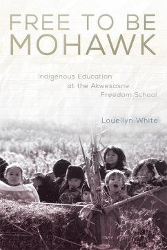 Free to Be Mohawk - White, Louellyn