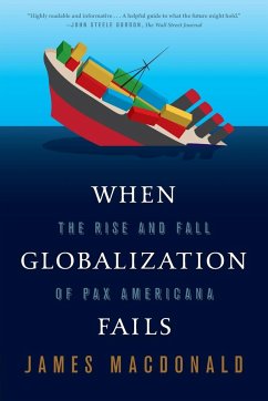 When Globalization Fails - Macdonald, James