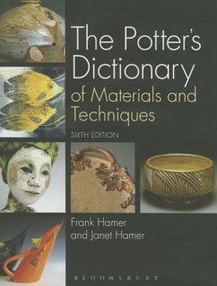 The Potter's Dictionary of Materials and Techniques - Hamer, Frank; Hamer, Janet