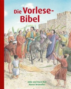 Die Vorlese-Bibel - Keil, Edda;Keil, Horst